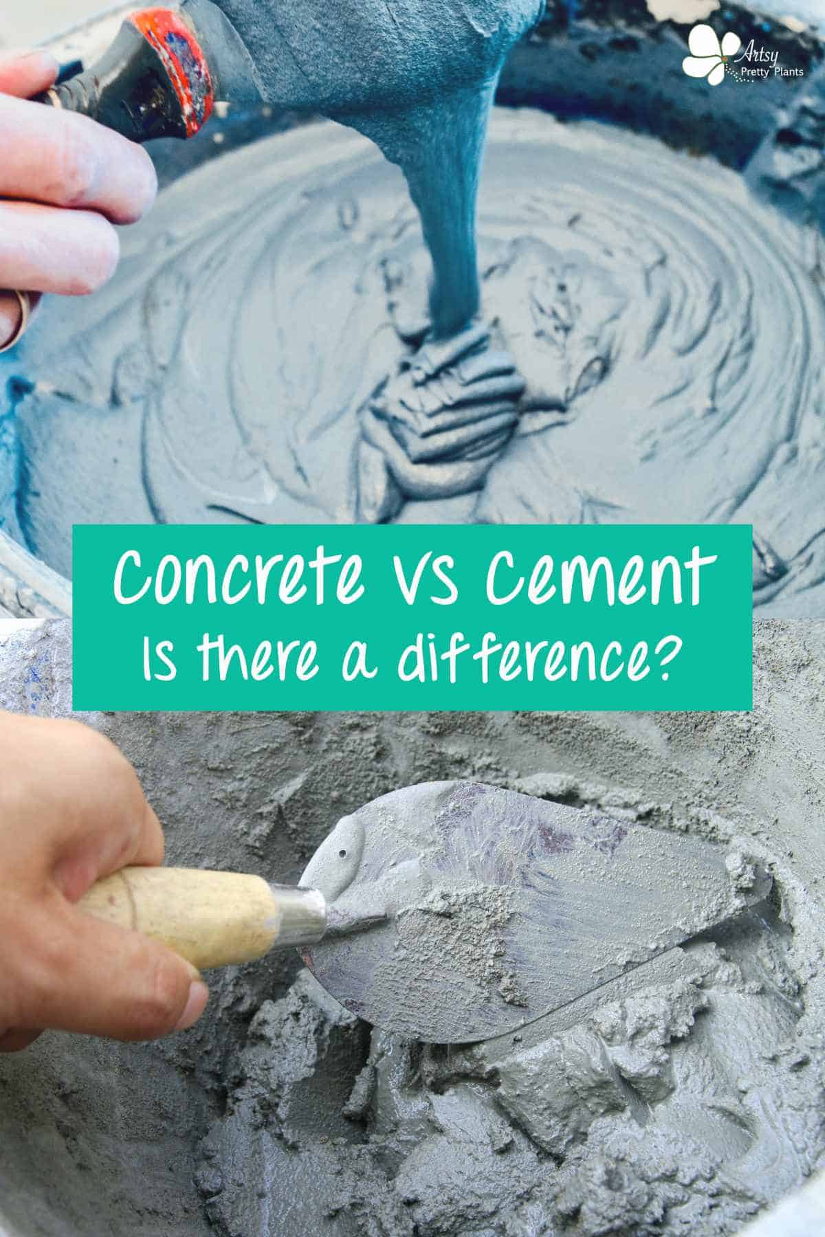 Cement vs Concrete Here's The Difference Artsy Pretty Plants