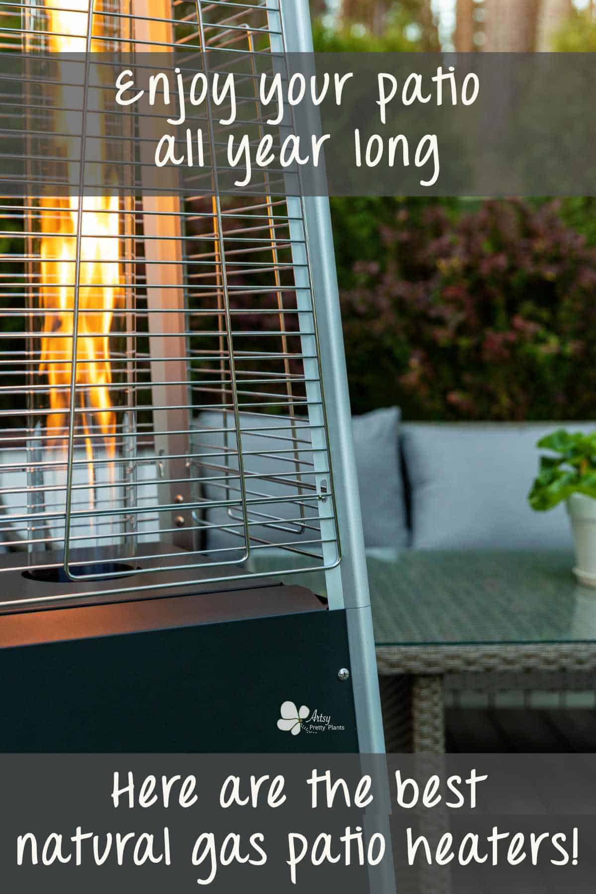 Best Natural Gas Patio Heaters For All Year Comfort In 2024 Artsy