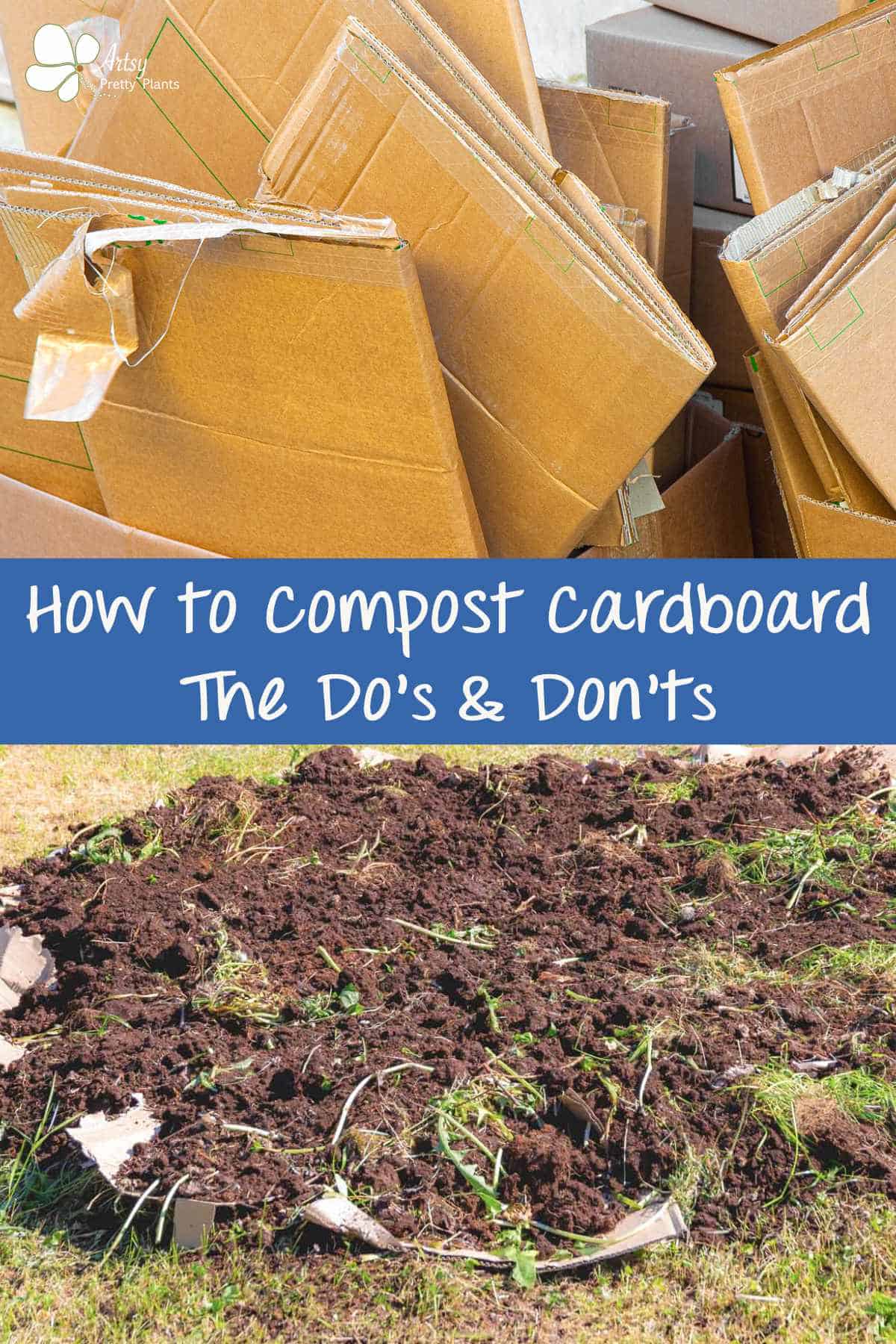 How To Compost Cardboard Our Best Tips Artsy Pretty Plants